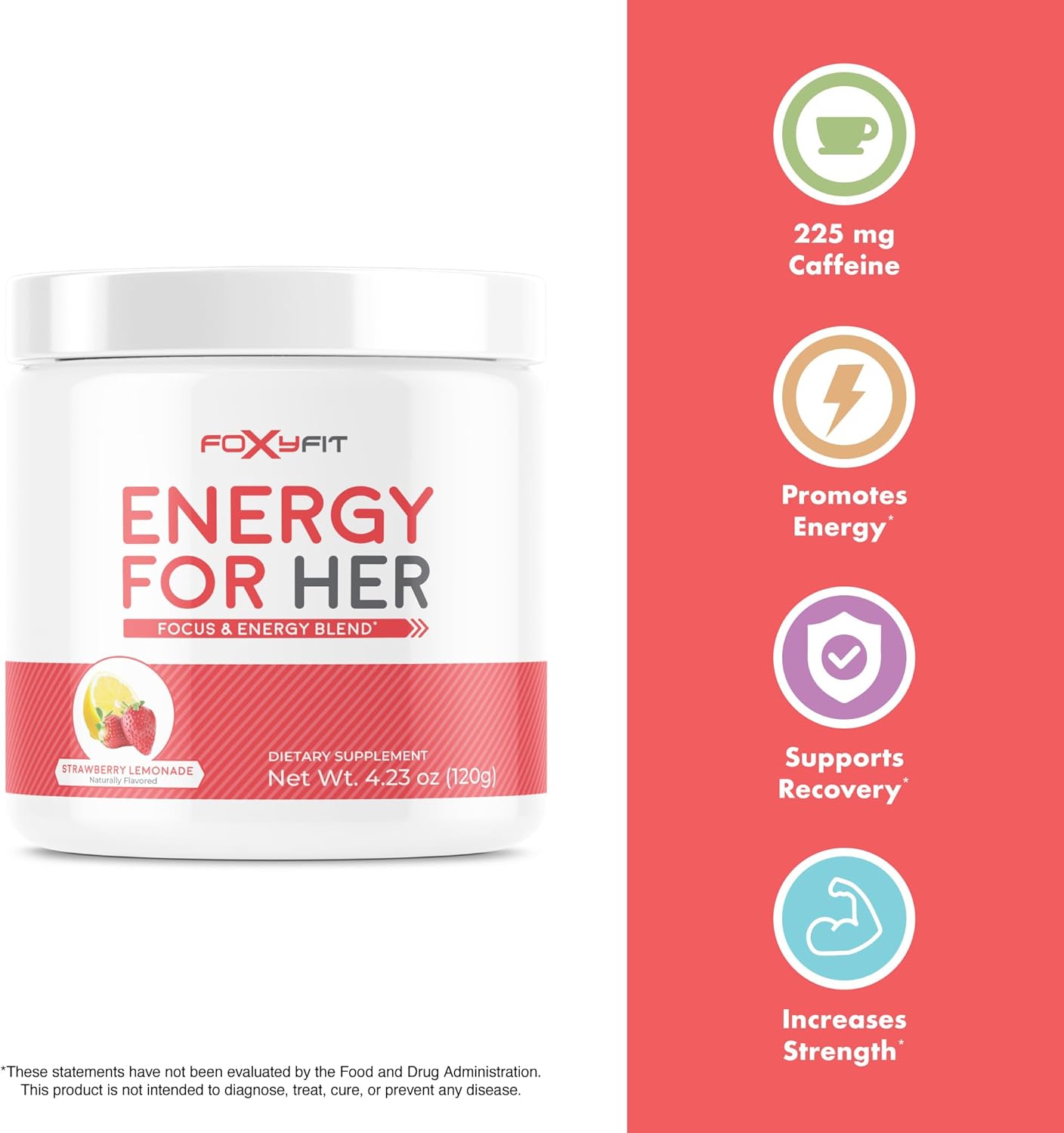 FoxyFit Energy For Her supplement container, 225mg caffeine, promotes energy, supports recovery, increases strength